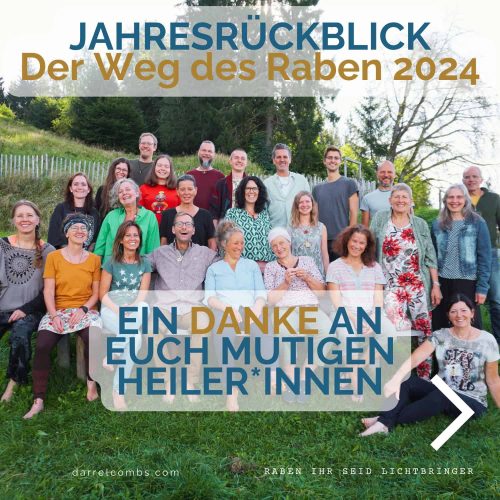 Ich blicke mit Freude und Demut zurück auf ein wudervolles Jahr voller magischer Momente und gelebter Gemeinschaft mit meinen Student:innen meiner Intensiv-Ausbildung "Der Ruf des Raben" und die Ausbaulehrgänge wie "Der Flug des Raben"